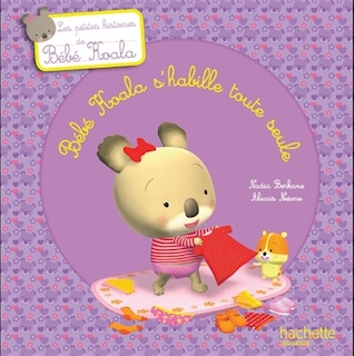 Front cover_Bébé Koala s'habille toute seule