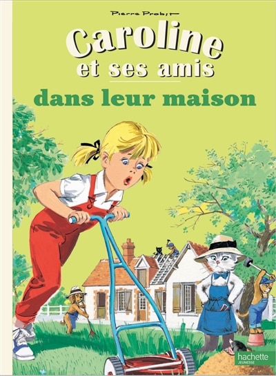 Couverture_Caroline et ses amis dans leur maison