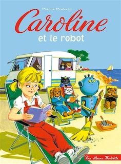 Couverture_CAROLINE ET LE ROBOT