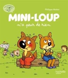 Couverture_Mini-Loup n'a peur de rien