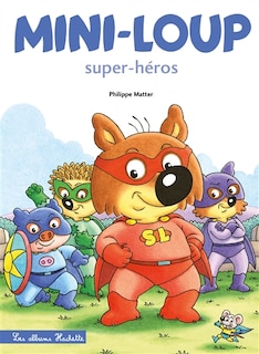 Front cover_Mini-Loup super-héros