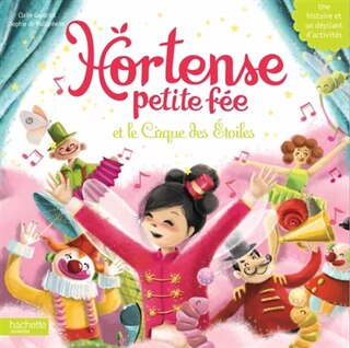 Couverture_Hortense petite fée et le cirque des étoiles