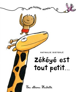 Front cover_Zékéyé est tout petit...