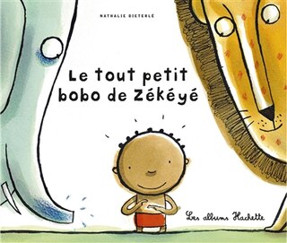 Couverture_Le tout petit bobo de Zékéyé