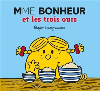 Couverture_Madame Bonheur Et Les Trois Ours