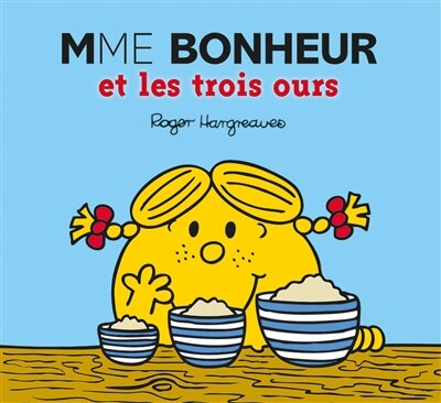 Couverture_Madame Bonheur Et Les Trois Ours