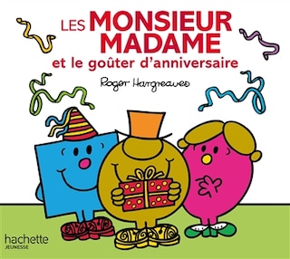 Couverture_Les Monsieur Madame et le goûter d'anniversaire