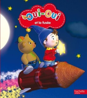 OUI OUI ET LA FUSEE