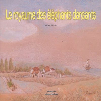Couverture_Le royaume des &eacute;l&eacute;phants dansants