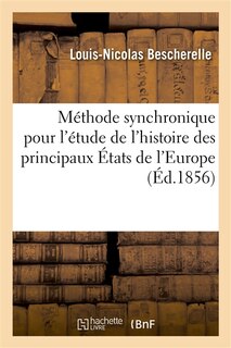 Couverture_Méthode Synchronique Pour l'Étude de l'Histoire Des Principaux États de l'Europe