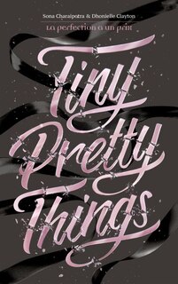 Couverture_Tiny pretty things : la perfection a un prix
