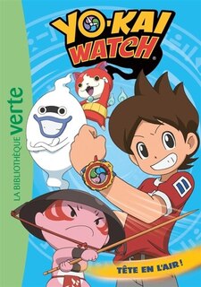 Front cover_Yo-kai watch, Vol. 8. Tête en l'air !