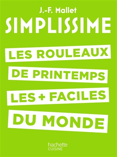 Front cover_Simplissime : les rouleaux de printemps les + faciles du monde