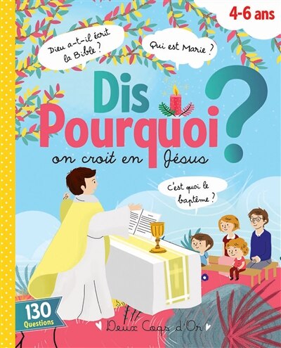 Couverture_Dis pourquoi on croit en J&eacute;sus ?