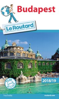 Couverture_BUDAPEST 2018-2019 GUIDE DU ROUTARD