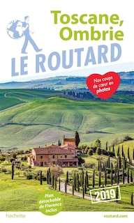 Couverture_TOSCANE OMBRIE 2019 GUIDE DU ROUTARD