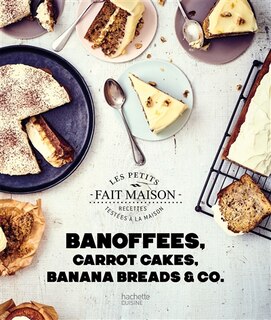 Couverture_Banoffees, carrot cakes, banana breads & co