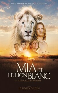 Couverture_Mia et le lion blanc