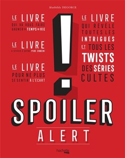 Couverture_Spoiler alert