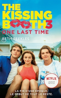 Couverture_The kissing booth Tome 3 One last time