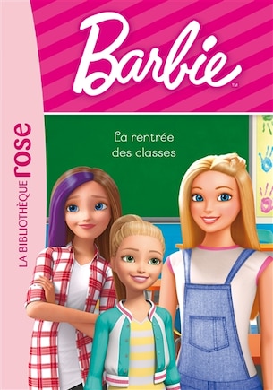 Barbie Tome 3 La rentrée des classes