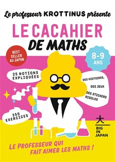 Front cover_Le cacahier de maths, 8-9 ans