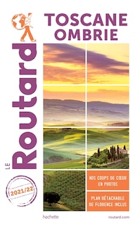 Front cover_Toscane Ombrie 2021/22 -le Routard