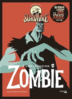 Couverture_Survivre à une invasion zombie