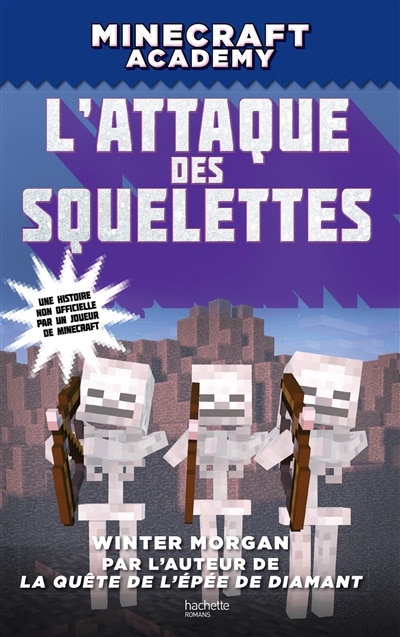 Front cover_Minecraft Academy L'attaque des squelettes