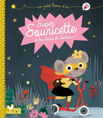 Front cover_Supersouricette et les dents du bonheur !