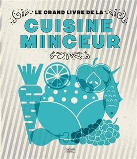 Front cover_Le grand livre de la cuisine minceur
