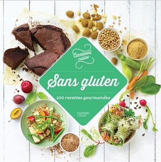 Front cover_Sans gluten 100 recettes gourmandes