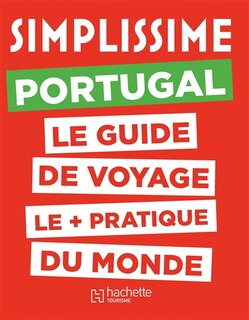 Front cover_Simplissime : Portugal : le guide de voyage le + pratique du monde