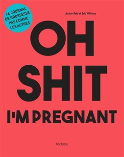 Front cover_Oh shit I'm pregnant