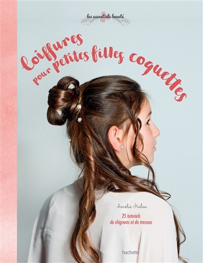 Front cover_Coiffures pour petites filles coquettes