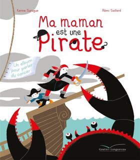 Front cover_MA MAMAN EST UNE PIRATE