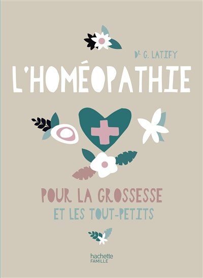 Front cover_L' homéopathie pour la grossesse et les tout-petits