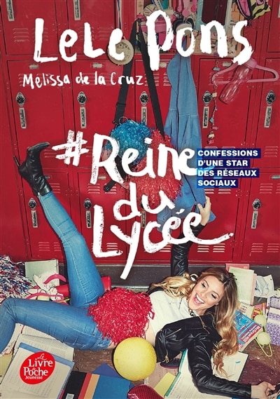 Couverture_#Reine du lycée : confessions d'une star des réseaux sociaux