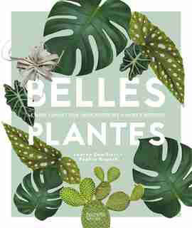 BELLES PLANTES by Lauren Camilleri