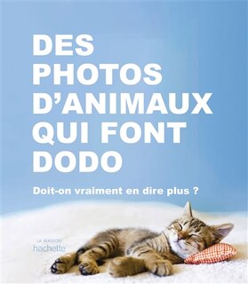 Front cover_Des photos d'animaux qui font dodo : doit-on vraiment en dire plus ?