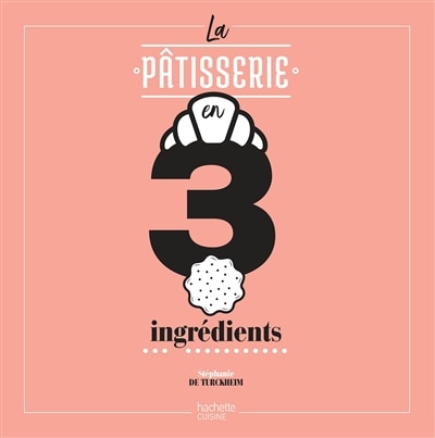 Front cover_La pâtisserie en 3 ingrédients