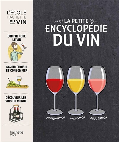 Front cover_PETITE ENCYCLOPÉDIE DU VIN (LA)