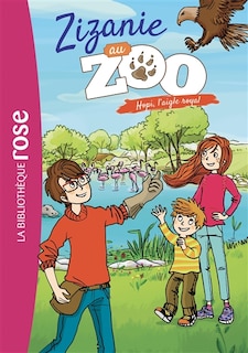 ZIZANIE AU ZOO T02