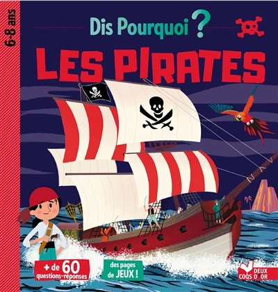 Couverture_Dis pourquoi? les pirates (6-8 ans)