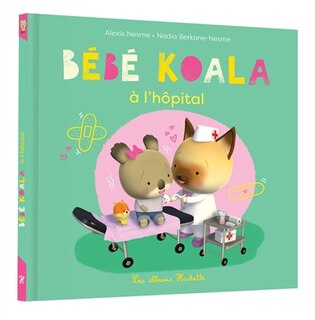 Front cover_Bébé Koala à l'hôpital