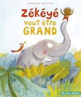 Couverture_Zekeye Veut Devenir Grand