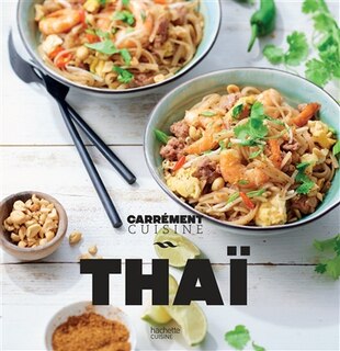 Front cover_CUISINE THAI CARRÉMENT CUISINE