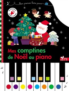 Mes comptines de Noël au piano: 10 comptines à jouer au piano