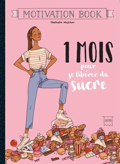Couverture_1 MOIS POUR SE LIBÉRER DU SUCRE