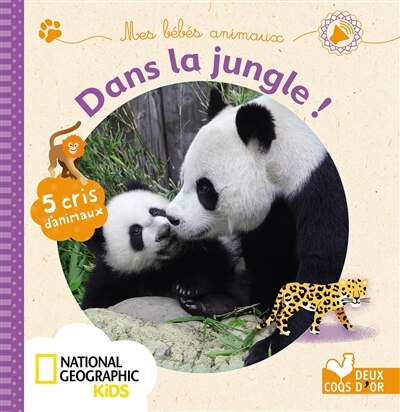 Dans la jungle !: 5 cris d'animaux